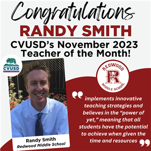  Congratulations, Randy Smith: CVUSD’s November 2023 Teacher of the Month!